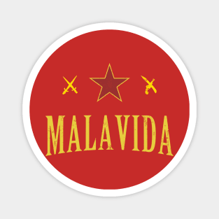 MALAVIDA Magnet